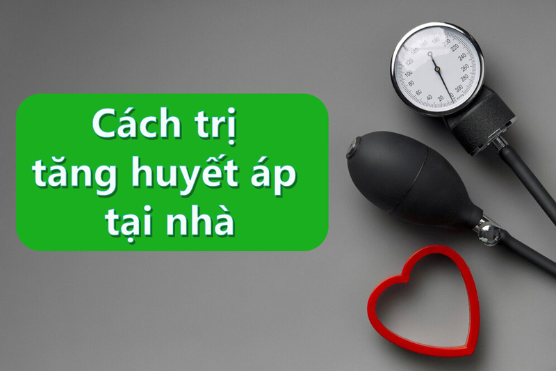 Cách trị tăng huyết áp tại nhà đơn giản, dễ thực hiện mà bạn cần phải biết